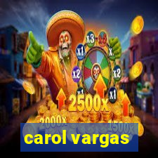 carol vargas